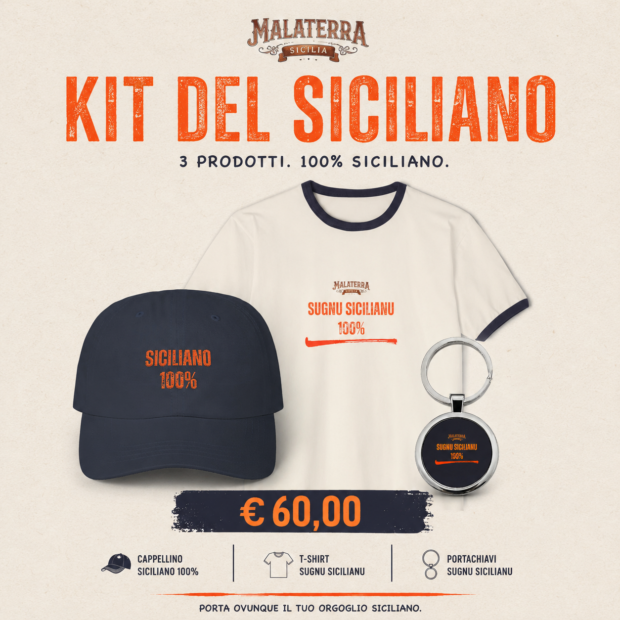 Kit del Siciliano: Maglietta + Cappellino + Portachiavi